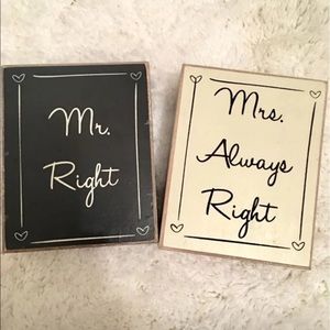 Mr. Right & Mrs. Always Right Home Decor
